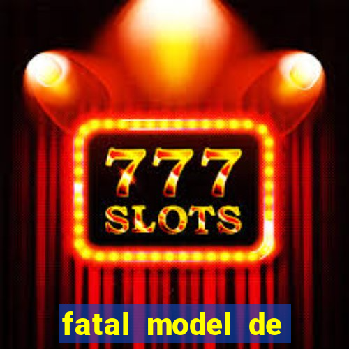 fatal model de porto alegre